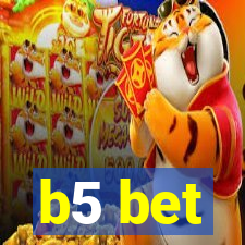 b5 bet